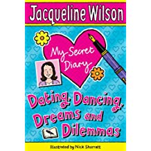 My Secret Diary Dating, Dancing, Derams And Dilemmas